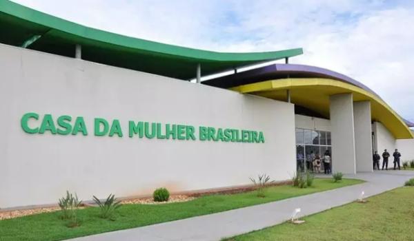 Obra em piso, portas e forro da Casa da Mulher Brasileira vai custar 247,6 mil