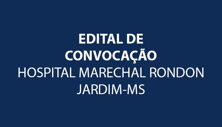 Edital de Assembléia Geral - Hospital Marechal Rondon