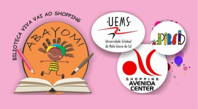 Biblioteca Viva da UEMS fará apresentações no Shopping de Dourados