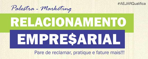 Relacionamento empresarial será tema de palestra em Jardim