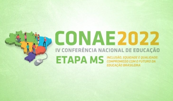 CONAE 2022: Etapa Estadual e Intermunicipais ocorrem de 17 de março a 03 de junho em MS