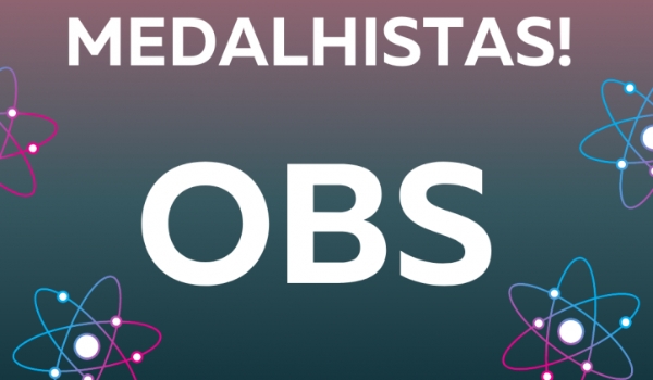 Estudantes do CEAM/AHS são medalhistas na Olimpíada Brasileira do Saber