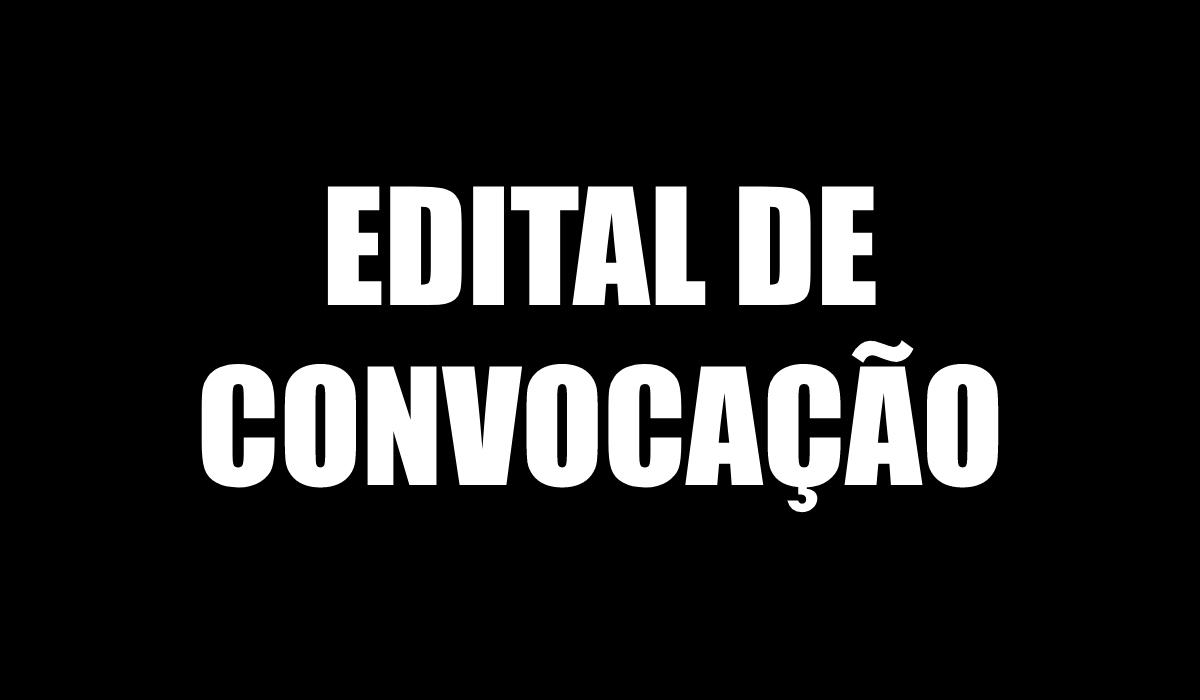 Edital de Convocação Assembleia Geral Extraordinária