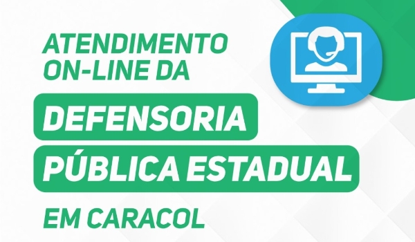 Defensoria Pública Estadual realiza atendimento on-line em Caracol no dia 21 de setembro