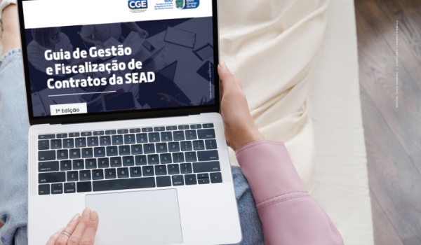 Parceria entre CGE-MS e Sead resulta na produção de Guia de Gestão e Fiscalização de Contratos