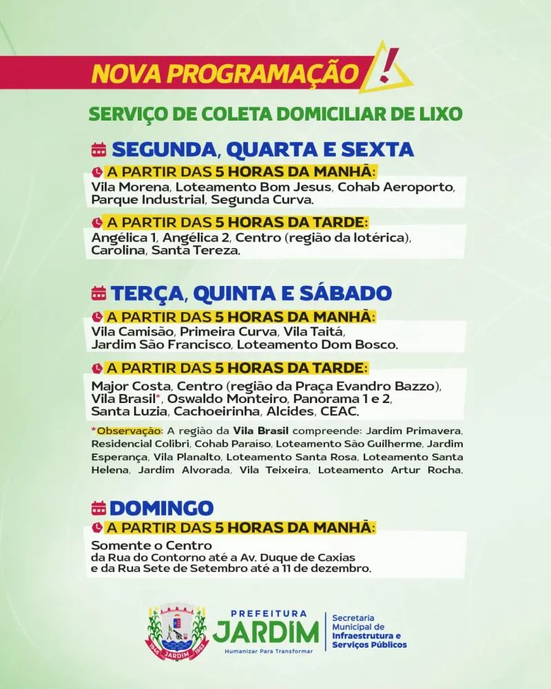 Atenção para a nova programação da coleta de lixo em Jardim