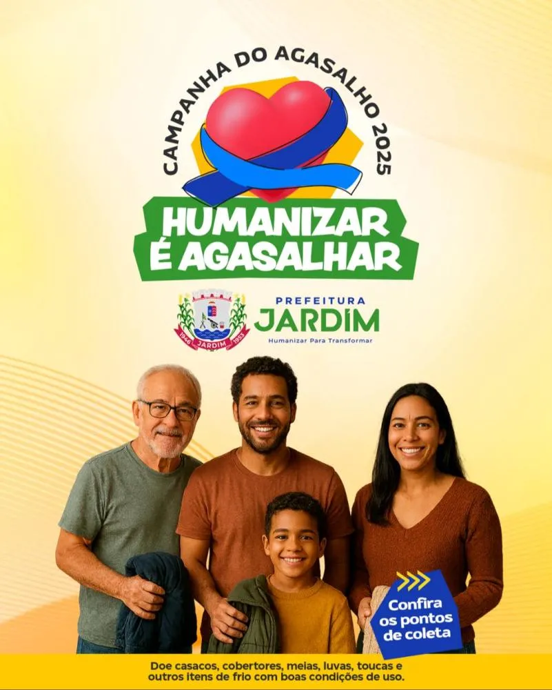 Prefeitura de Jardim lança a Campanha do Agasalho 2025: “Humanizar é Agasalhar”