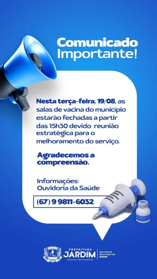 Salas de vacina de Jardim fecham mais cedo nesta terça-feira para reunião estratégica