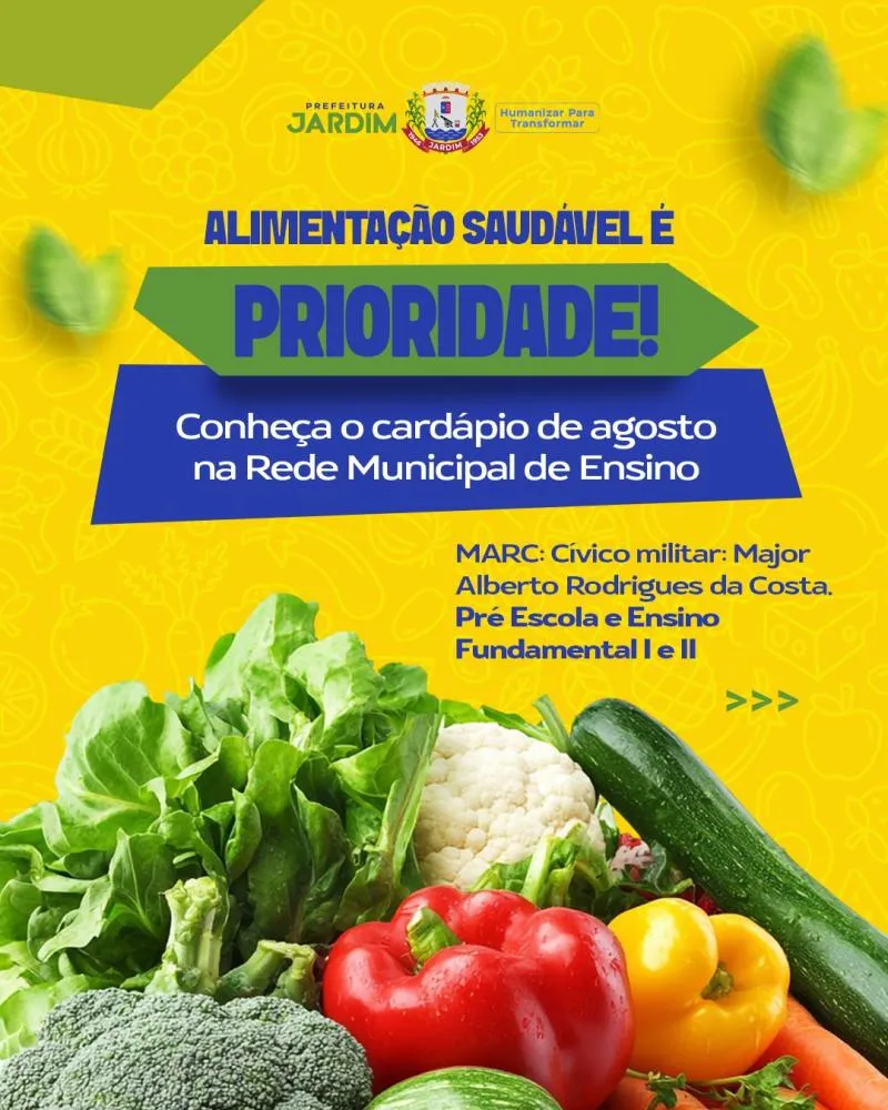 Prefeitura de Jardim divulga cardápio de agosto com foco em alimentação saudável na Rede Municipal