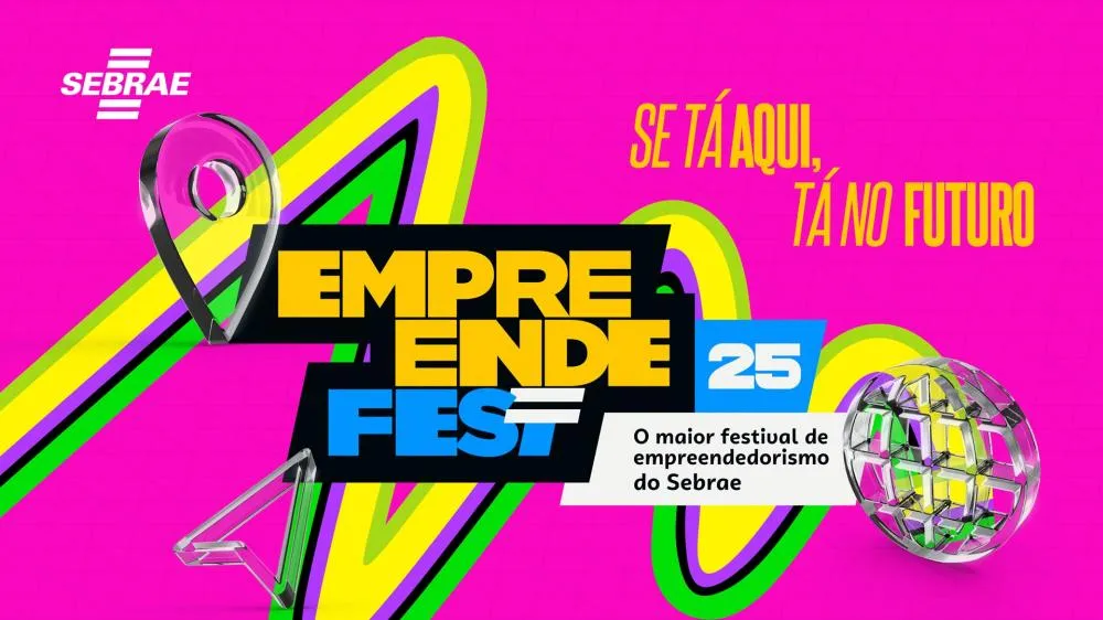 Vem aí: 3ª edição do EmpreendeFest conecta ideias, negócios e futuro