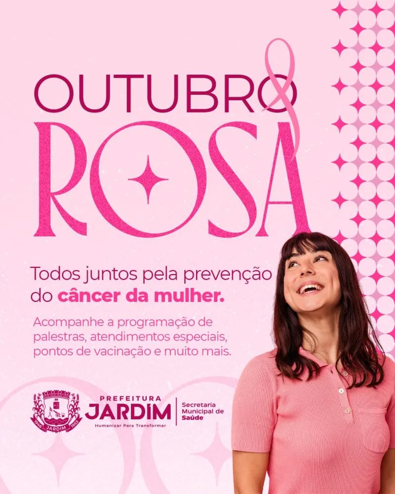 Prefeitura de Jardim adere ao Outubro Rosa e reforça a prevenção à saúde da mulher