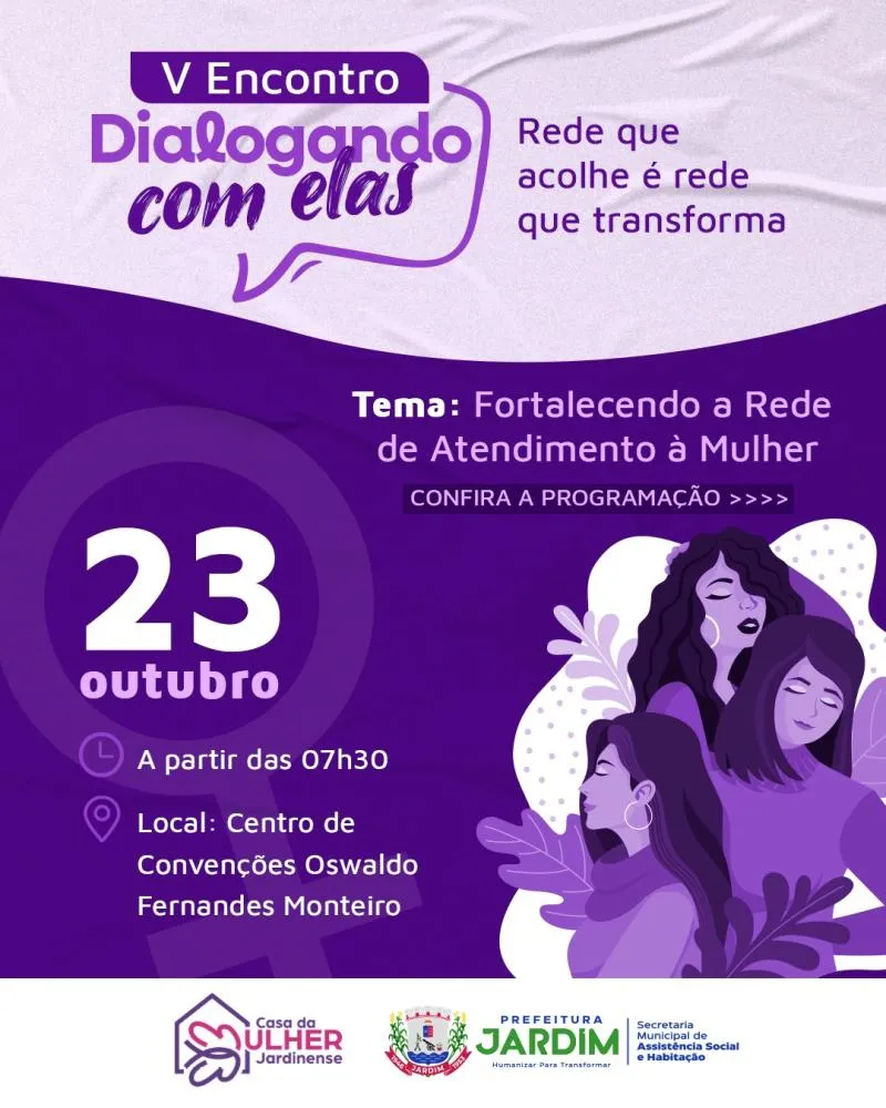 V Encontro “Dialogando com Elas” reforça rede de proteção e acolhimento à mulher em Jardim