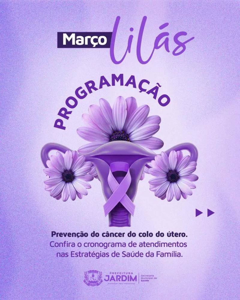 Saúde de Jardim define cronograma de atendimentos especiais para o Março Lilás